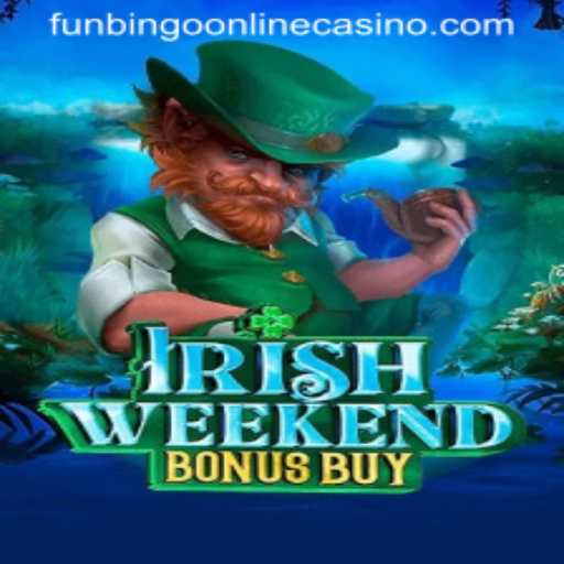 IrishWeekendBonusBuy: A FunBingo Online Casino Experience
