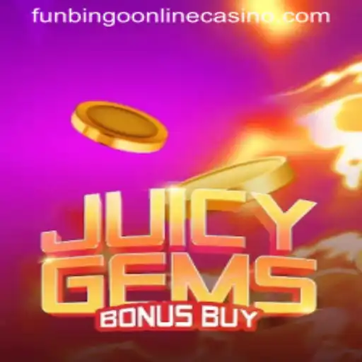 Experience Exciting Gameplay with JuicyGemsBonusBuy at FunBingo Online Casino