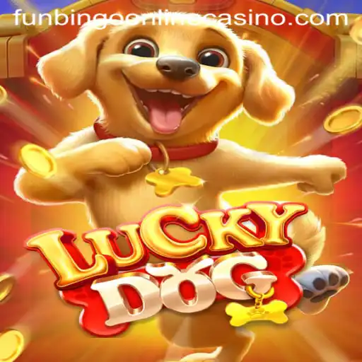 Exploring the Excitement of LuckyDog at Funbingo Online Casino