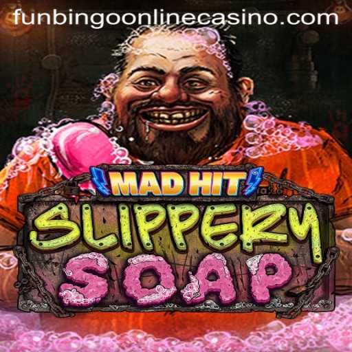 MadHitSlipperySoap: Dive into the Exciting World of FunBingo Online Casino