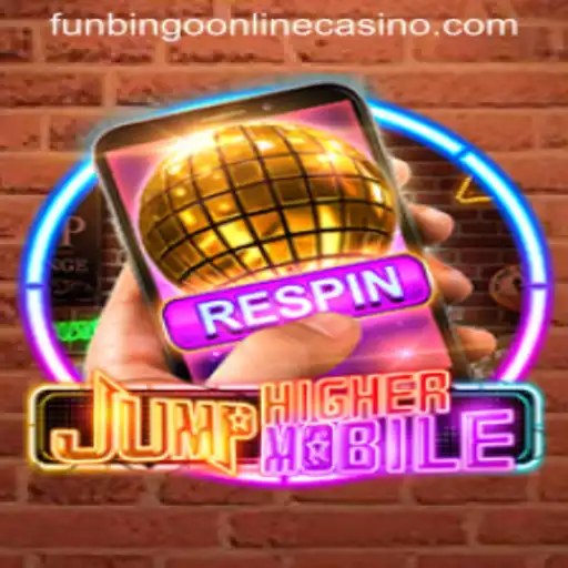 JumpHighermobile: A Thrilling New Adventure in Funbingo Online Casino