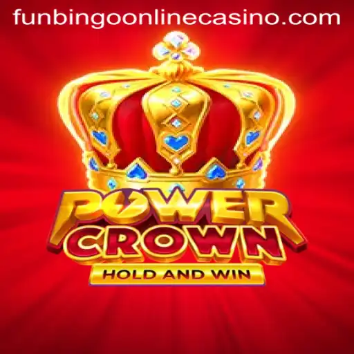 Discover the Thrills of PowerCrown at Funbingo Online Casino