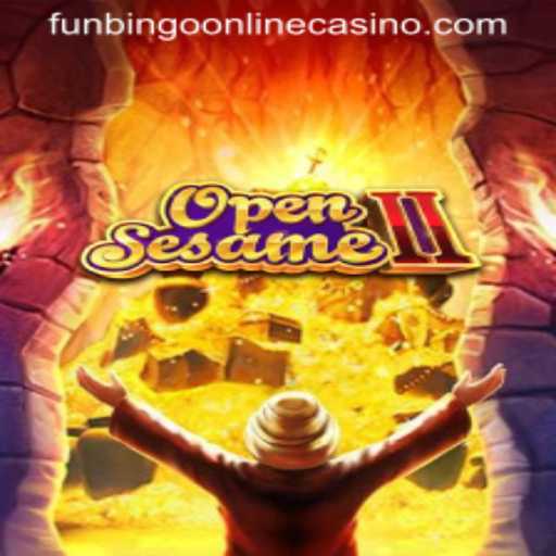 OpenSesameII: Unveiling Thrilling Adventures at FunBingo Online Casino