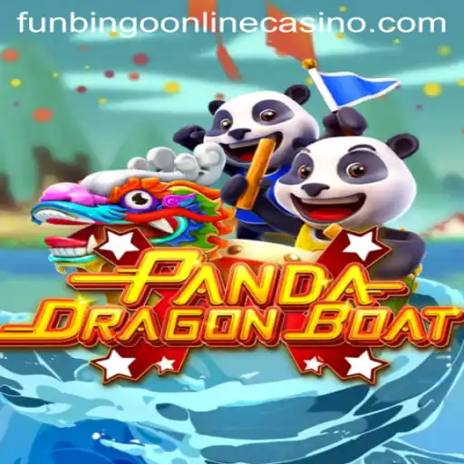 Experience the Thrill of PANDADRAGONBOAT at Funbingo Online Casino