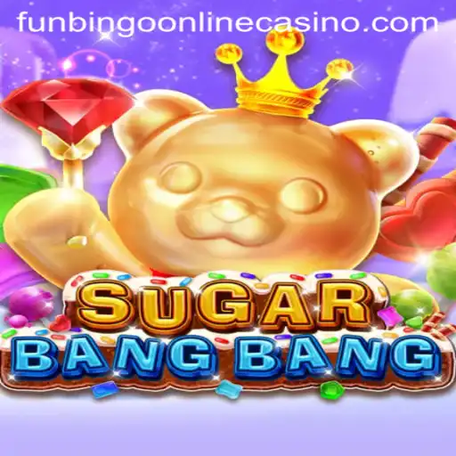 Unveiling SUGARBANGBANG: The Sweet World of Funbingo Online Casino
